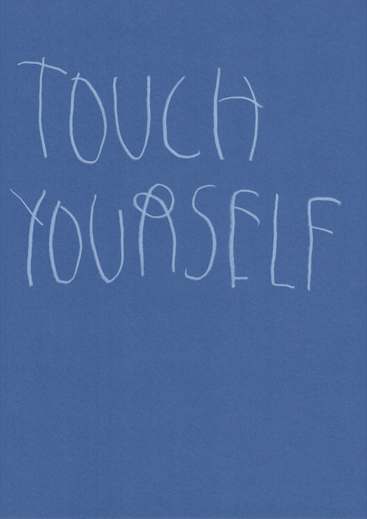 Touch Yourself
