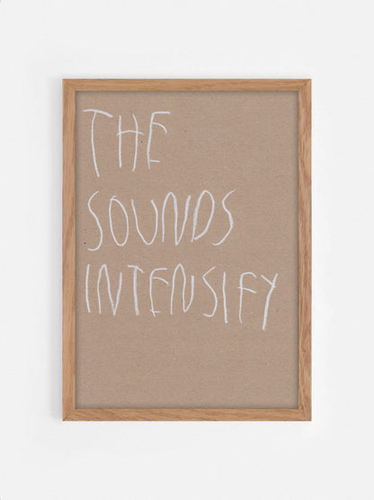The Sounds Intensify