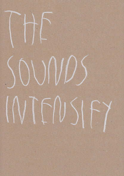 The Sounds Intensify