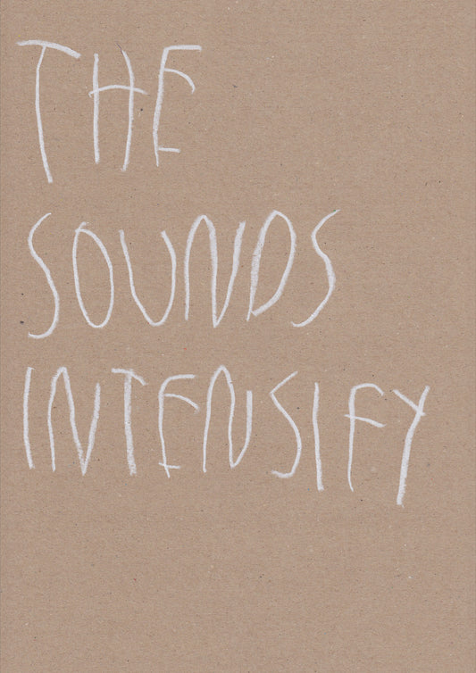 The Sounds Intensify