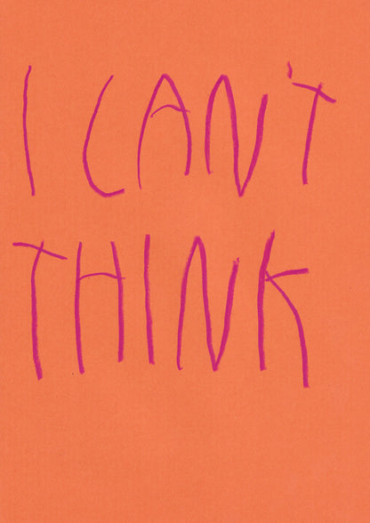 I Can’t Think