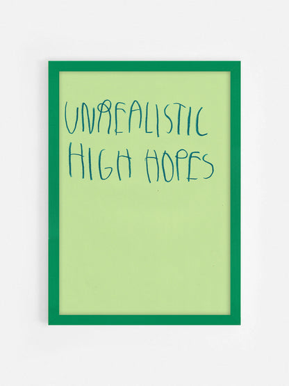 Unrealisticunrealistic, High Hopes