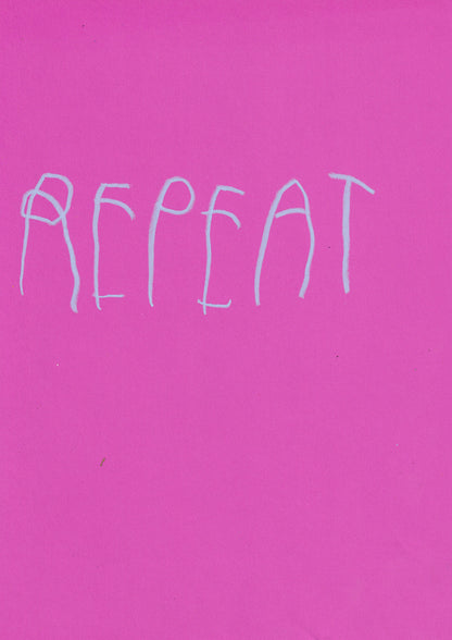 Repeat