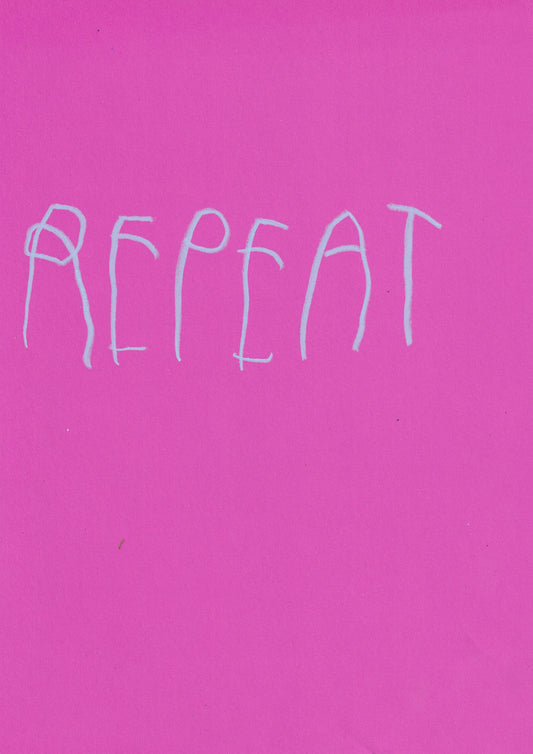 Repeat