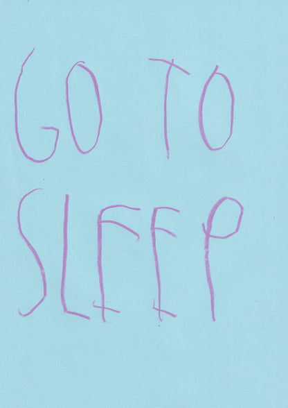 Go To Sleep