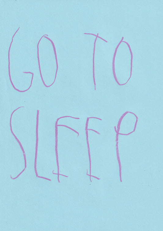 Go To Sleep
