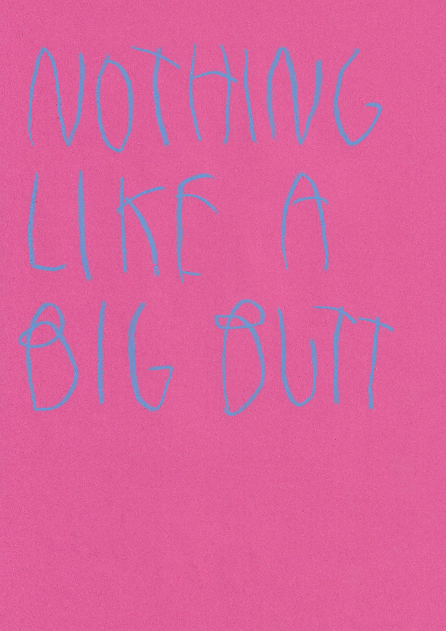 Nothing Like A Big Butt