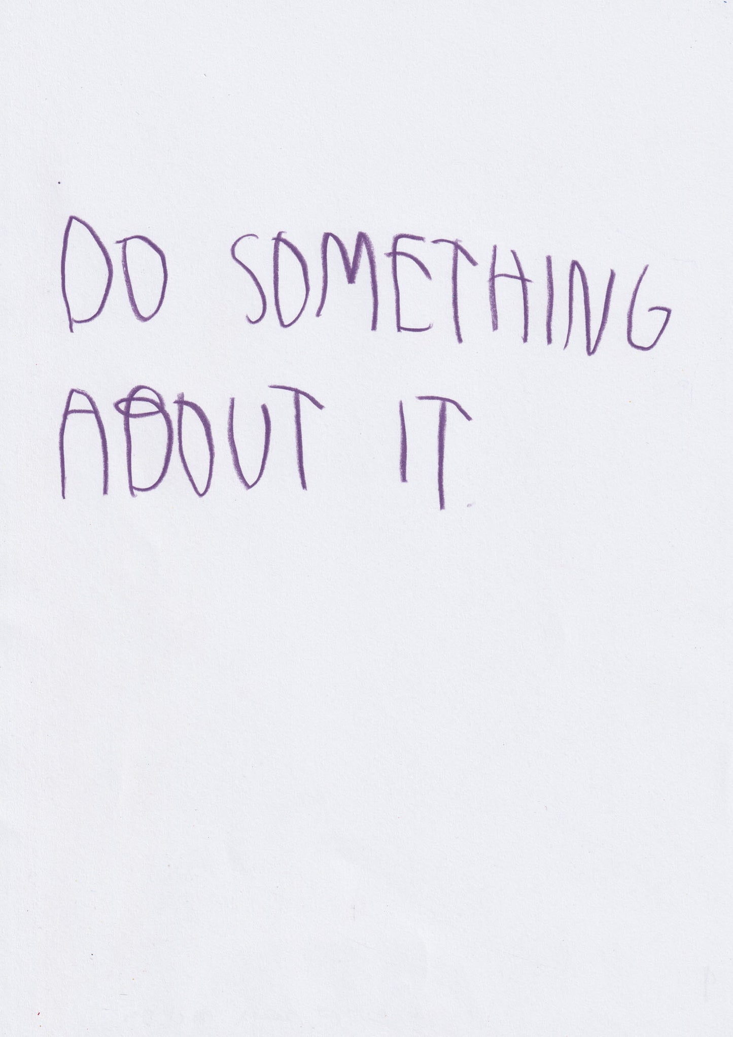 Do Something About It